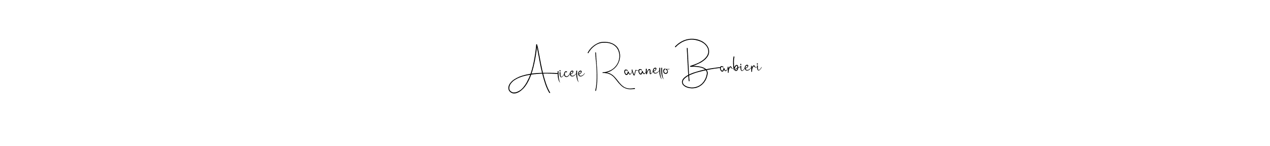 How to make Alicele Ravanello Barbieri name signature. Use Andilay-7BmLP style for creating short signs online. This is the latest handwritten sign. Alicele Ravanello Barbieri signature style 4 images and pictures png