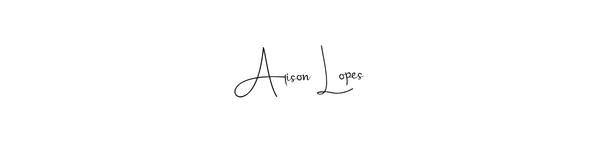 Make a beautiful signature design for name Alison Lopes. Use this online signature maker to create a handwritten signature for free. Alison Lopes signature style 4 images and pictures png