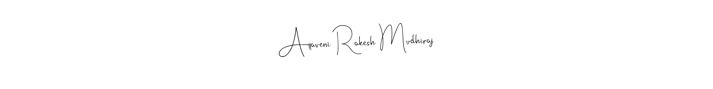 Design your own signature with our free online signature maker. With this signature software, you can create a handwritten (Andilay-7BmLP) signature for name Allaveni Rakesh Mudhiraj. Allaveni Rakesh Mudhiraj signature style 4 images and pictures png