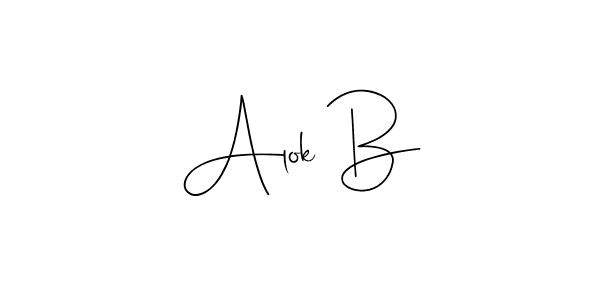 Also we have Alok B name is the best signature style. Create professional handwritten signature collection using Andilay-7BmLP autograph style. Alok B signature style 4 images and pictures png
