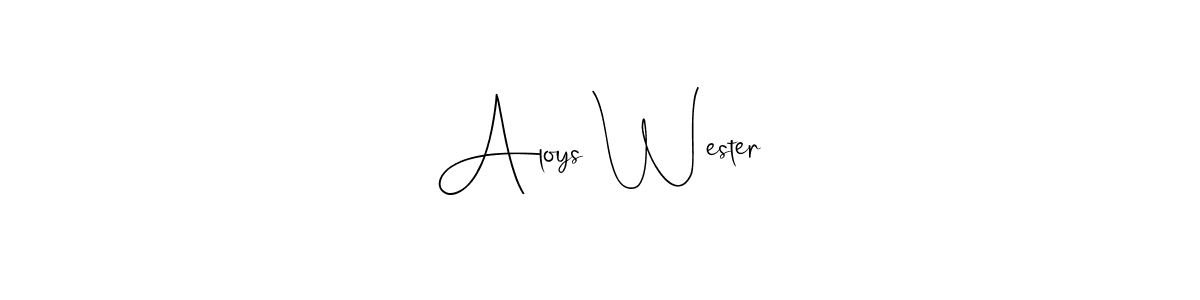 Use a signature maker to create a handwritten signature online. With this signature software, you can design (Andilay-7BmLP) your own signature for name Aloys Wester. Aloys Wester signature style 4 images and pictures png