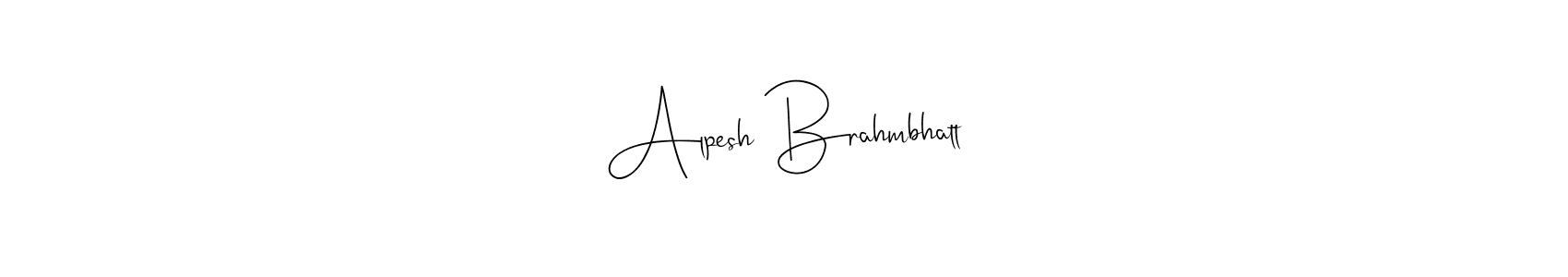 Also You can easily find your signature by using the search form. We will create Alpesh Brahmbhatt name handwritten signature images for you free of cost using Andilay-7BmLP sign style. Alpesh Brahmbhatt signature style 4 images and pictures png