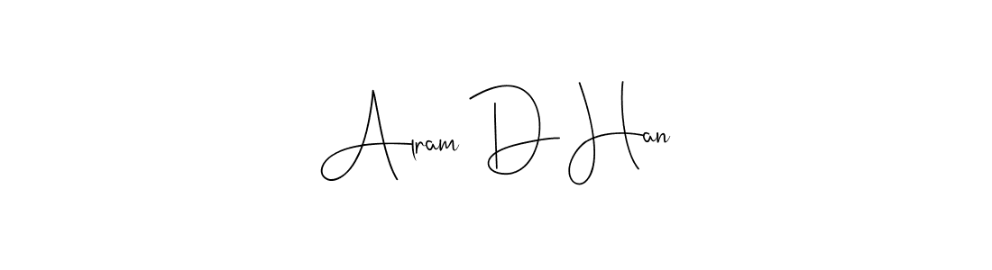 How to make Alram D Han name signature. Use Andilay-7BmLP style for creating short signs online. This is the latest handwritten sign. Alram D Han signature style 4 images and pictures png