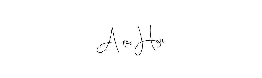 It looks lik you need a new signature style for name Altaf Haji. Design unique handwritten (Andilay-7BmLP) signature with our free signature maker in just a few clicks. Altaf Haji signature style 4 images and pictures png