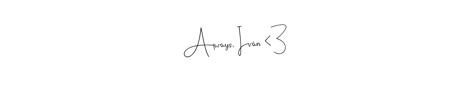 How to Draw Always, Iván <3 signature style? Andilay-7BmLP is a latest design signature styles for name Always, Iván <3. Always, Iván <3 signature style 4 images and pictures png