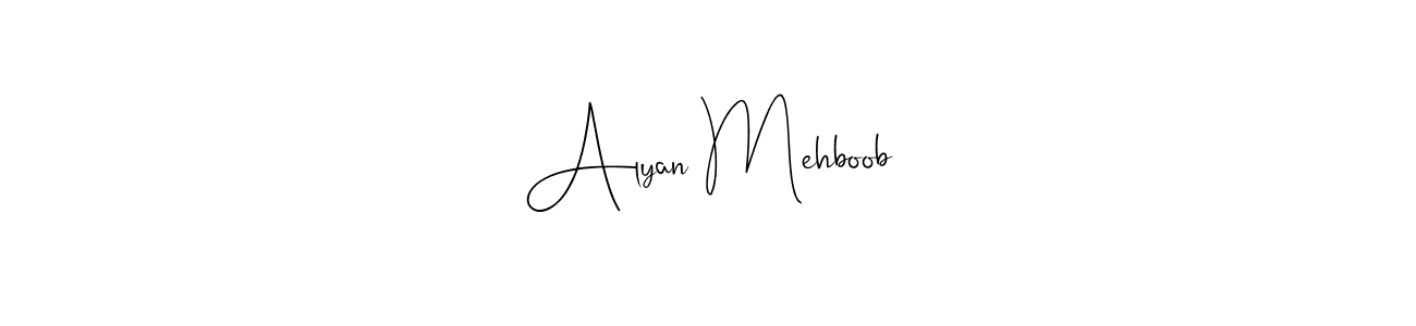 It looks lik you need a new signature style for name Alyan Mehboob. Design unique handwritten (Andilay-7BmLP) signature with our free signature maker in just a few clicks. Alyan Mehboob signature style 4 images and pictures png