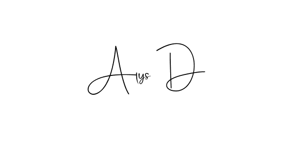 It looks lik you need a new signature style for name Alys D. Design unique handwritten (Andilay-7BmLP) signature with our free signature maker in just a few clicks. Alys D signature style 4 images and pictures png