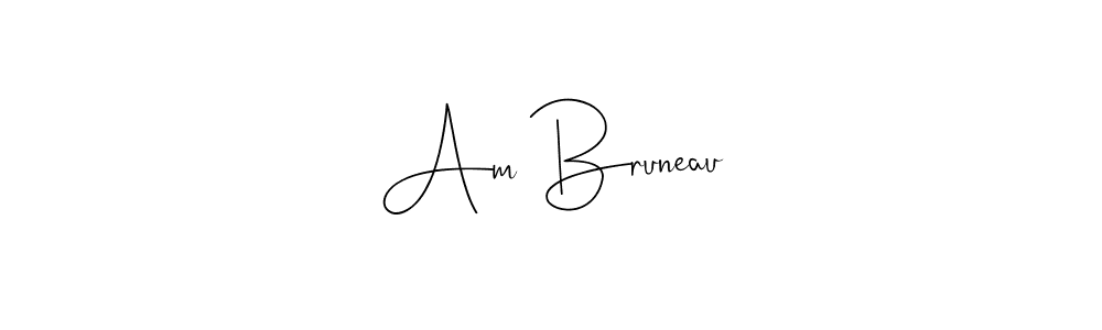 How to make Am Bruneau signature? Andilay-7BmLP is a professional autograph style. Create handwritten signature for Am Bruneau name. Am Bruneau signature style 4 images and pictures png