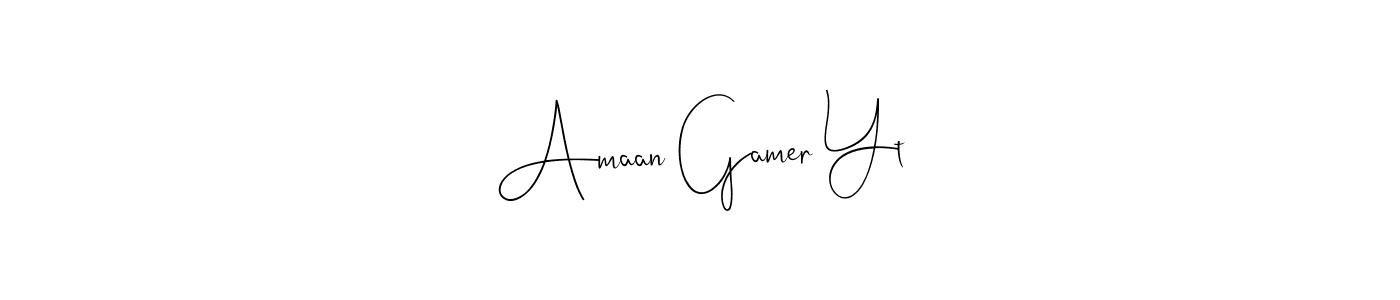 Also You can easily find your signature by using the search form. We will create Amaan Gamer Yt name handwritten signature images for you free of cost using Andilay-7BmLP sign style. Amaan Gamer Yt signature style 4 images and pictures png