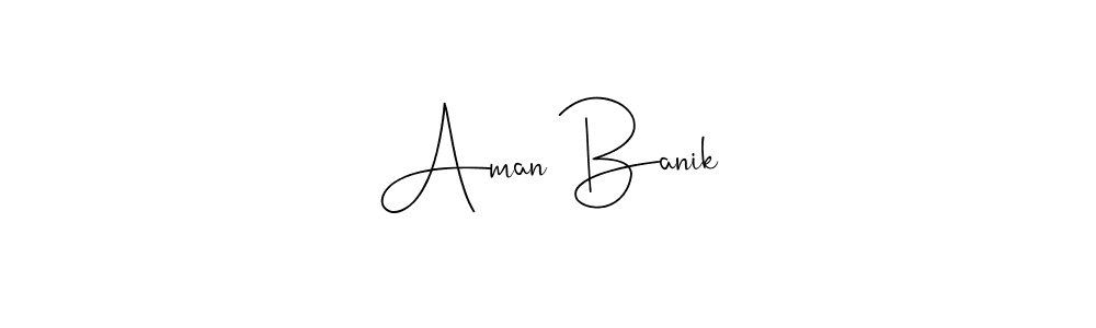 How to make Aman Banik name signature. Use Andilay-7BmLP style for creating short signs online. This is the latest handwritten sign. Aman Banik signature style 4 images and pictures png