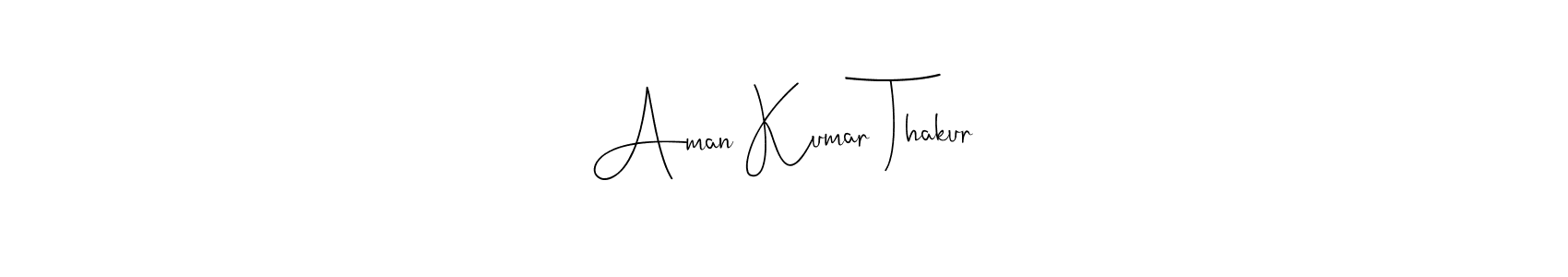 Use a signature maker to create a handwritten signature online. With this signature software, you can design (Andilay-7BmLP) your own signature for name Aman Kumar Thakur. Aman Kumar Thakur signature style 4 images and pictures png