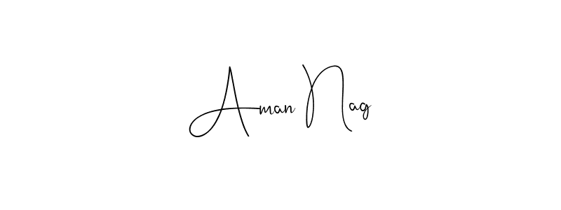 Make a beautiful signature design for name Aman Nag. With this signature (Andilay-7BmLP) style, you can create a handwritten signature for free. Aman Nag signature style 4 images and pictures png