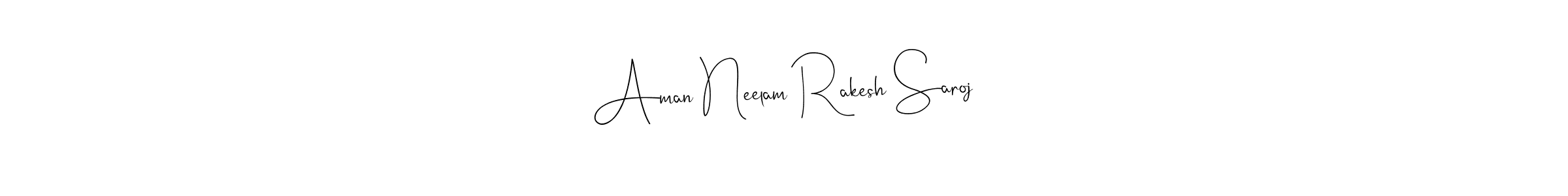 You can use this online signature creator to create a handwritten signature for the name Aman Neelam Rakesh Saroj. This is the best online autograph maker. Aman Neelam Rakesh Saroj signature style 4 images and pictures png