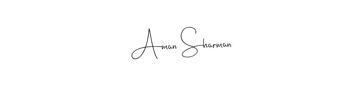 Design your own signature with our free online signature maker. With this signature software, you can create a handwritten (Andilay-7BmLP) signature for name Aman Sharman. Aman Sharman signature style 4 images and pictures png