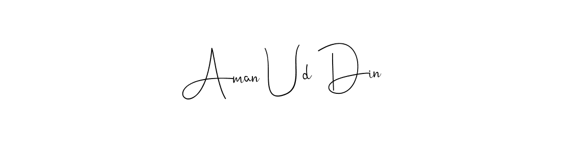 Create a beautiful signature design for name Aman Ud Din. With this signature (Andilay-7BmLP) fonts, you can make a handwritten signature for free. Aman Ud Din signature style 4 images and pictures png
