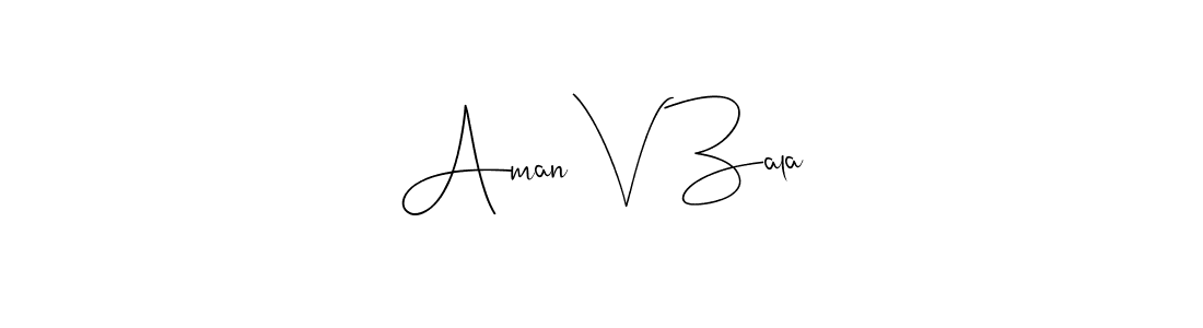 This is the best signature style for the Aman V Zala name. Also you like these signature font (Andilay-7BmLP). Mix name signature. Aman V Zala signature style 4 images and pictures png