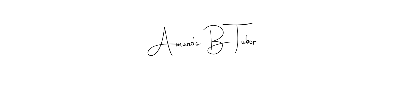 Make a beautiful signature design for name Amanda B Tabor. With this signature (Andilay-7BmLP) style, you can create a handwritten signature for free. Amanda B Tabor signature style 4 images and pictures png
