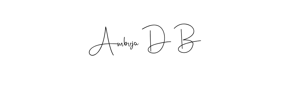 Make a beautiful signature design for name Ambuja D B. Use this online signature maker to create a handwritten signature for free. Ambuja D B signature style 4 images and pictures png