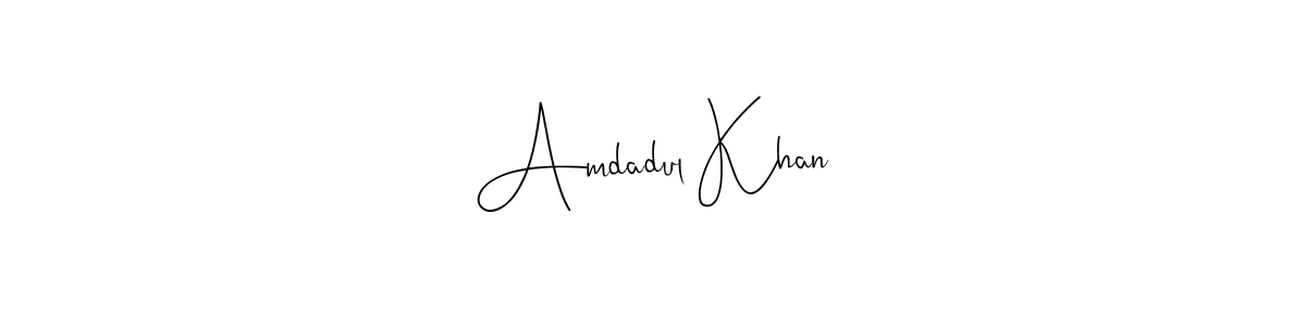 How to make Amdadul Khan signature? Andilay-7BmLP is a professional autograph style. Create handwritten signature for Amdadul Khan name. Amdadul Khan signature style 4 images and pictures png