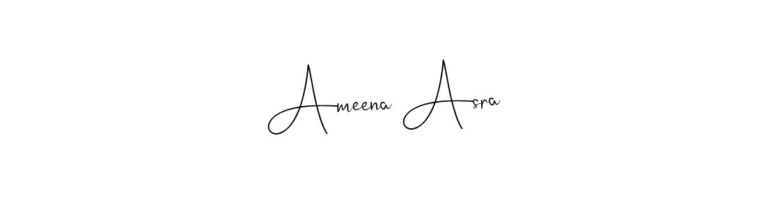 Also we have Ameena Asra name is the best signature style. Create professional handwritten signature collection using Andilay-7BmLP autograph style. Ameena Asra signature style 4 images and pictures png