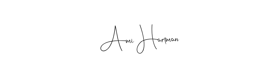 Make a beautiful signature design for name Ami Hartman. With this signature (Andilay-7BmLP) style, you can create a handwritten signature for free. Ami Hartman signature style 4 images and pictures png