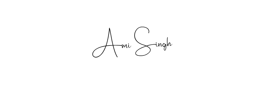 How to make Ami Singh signature? Andilay-7BmLP is a professional autograph style. Create handwritten signature for Ami Singh name. Ami Singh signature style 4 images and pictures png