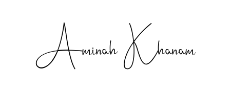 Aminah Khanam stylish signature style. Best Handwritten Sign (Andilay-7BmLP) for my name. Handwritten Signature Collection Ideas for my name Aminah Khanam. Aminah Khanam signature style 4 images and pictures png