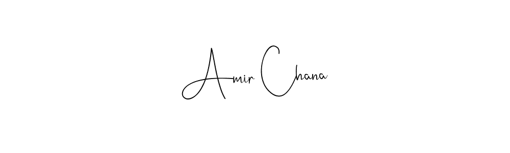 You can use this online signature creator to create a handwritten signature for the name Amir Chana. This is the best online autograph maker. Amir Chana signature style 4 images and pictures png