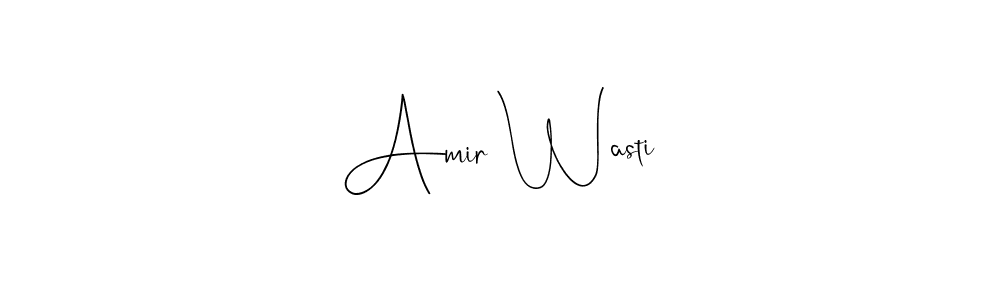 Make a beautiful signature design for name Amir Wasti. With this signature (Andilay-7BmLP) style, you can create a handwritten signature for free. Amir Wasti signature style 4 images and pictures png