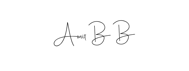 Make a beautiful signature design for name Amit B B. With this signature (Andilay-7BmLP) style, you can create a handwritten signature for free. Amit B B signature style 4 images and pictures png