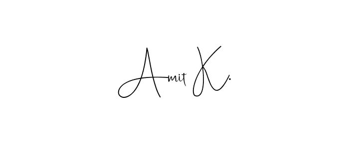 Here are the top 10 professional signature styles for the name Amit K.. These are the best autograph styles you can use for your name. Amit K. signature style 4 images and pictures png