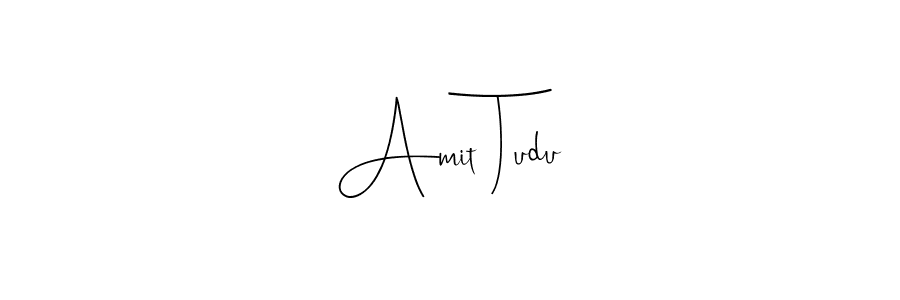 Create a beautiful signature design for name Amit Tudu. With this signature (Andilay-7BmLP) fonts, you can make a handwritten signature for free. Amit Tudu signature style 4 images and pictures png