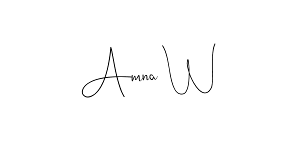 Create a beautiful signature design for name Amna W. With this signature (Andilay-7BmLP) fonts, you can make a handwritten signature for free. Amna W signature style 4 images and pictures png