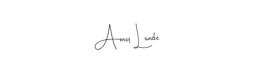 It looks lik you need a new signature style for name Amol Lande. Design unique handwritten (Andilay-7BmLP) signature with our free signature maker in just a few clicks. Amol Lande signature style 4 images and pictures png
