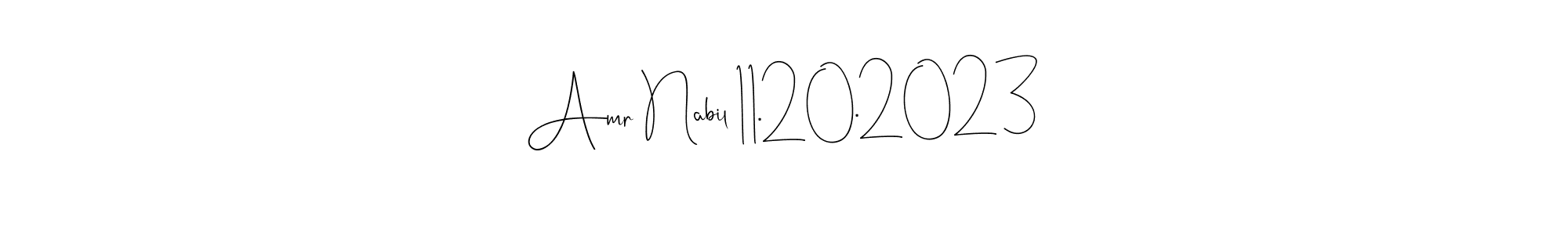 Amr Nabil 11.20.2023 stylish signature style. Best Handwritten Sign (Andilay-7BmLP) for my name. Handwritten Signature Collection Ideas for my name Amr Nabil 11.20.2023. Amr Nabil 11.20.2023 signature style 4 images and pictures png