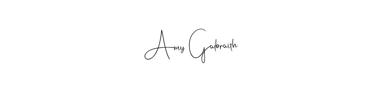 Amy Galbraith stylish signature style. Best Handwritten Sign (Andilay-7BmLP) for my name. Handwritten Signature Collection Ideas for my name Amy Galbraith. Amy Galbraith signature style 4 images and pictures png