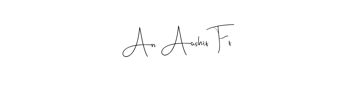 Similarly Andilay-7BmLP is the best handwritten signature design. Signature creator online .You can use it as an online autograph creator for name An Aashif Ff. An Aashif Ff signature style 4 images and pictures png