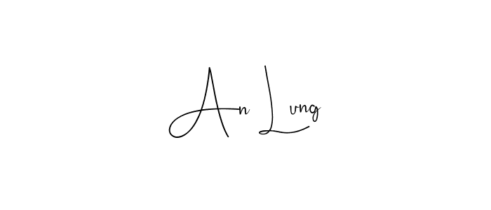 Check out images of Autograph of An Lung name. Actor An Lung Signature Style. Andilay-7BmLP is a professional sign style online. An Lung signature style 4 images and pictures png