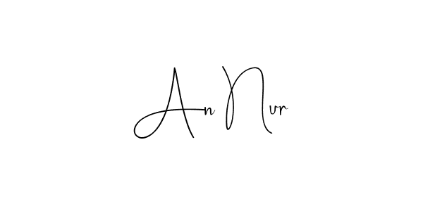 How to make An Nur signature? Andilay-7BmLP is a professional autograph style. Create handwritten signature for An Nur name. An Nur signature style 4 images and pictures png