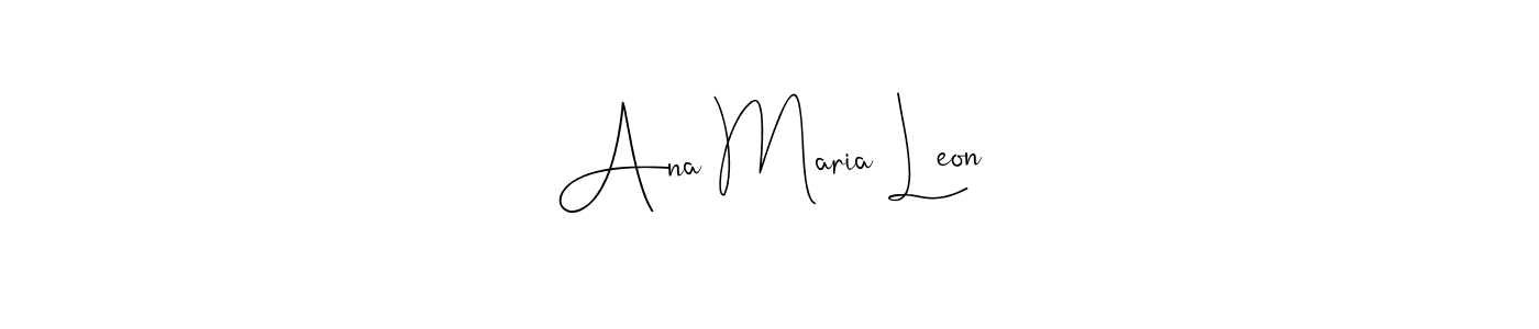 Design your own signature with our free online signature maker. With this signature software, you can create a handwritten (Andilay-7BmLP) signature for name Ana Maria Leon. Ana Maria Leon signature style 4 images and pictures png