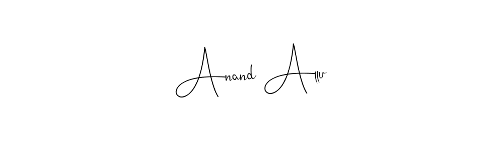 How to make Anand Allu name signature. Use Andilay-7BmLP style for creating short signs online. This is the latest handwritten sign. Anand Allu signature style 4 images and pictures png