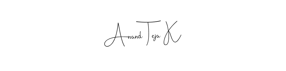 Design your own signature with our free online signature maker. With this signature software, you can create a handwritten (Andilay-7BmLP) signature for name Anand Teja K. Anand Teja K signature style 4 images and pictures png