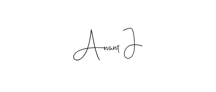 Anant J stylish signature style. Best Handwritten Sign (Andilay-7BmLP) for my name. Handwritten Signature Collection Ideas for my name Anant J. Anant J signature style 4 images and pictures png