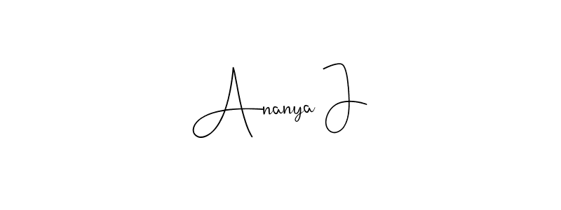 Best and Professional Signature Style for Ananya J. Andilay-7BmLP Best Signature Style Collection. Ananya J signature style 4 images and pictures png