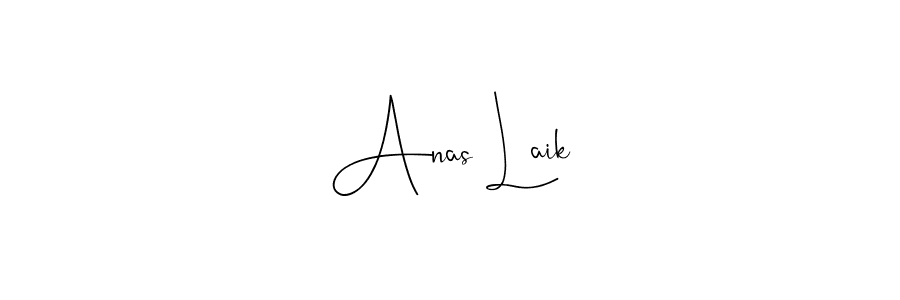 You should practise on your own different ways (Andilay-7BmLP) to write your name (Anas Laik) in signature. don't let someone else do it for you. Anas Laik signature style 4 images and pictures png