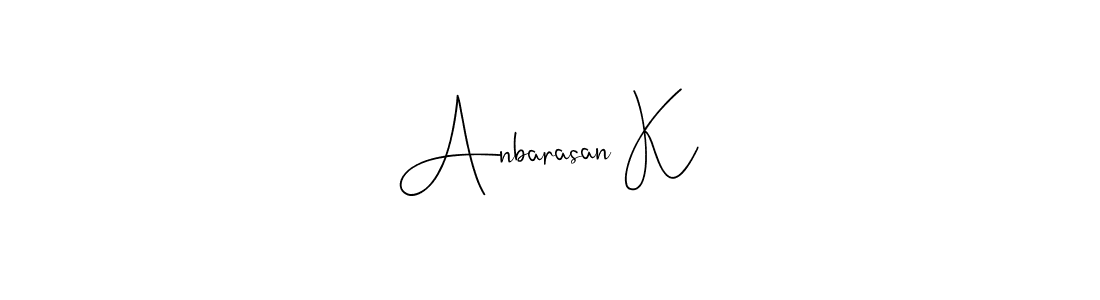 Create a beautiful signature design for name Anbarasan K. With this signature (Andilay-7BmLP) fonts, you can make a handwritten signature for free. Anbarasan K signature style 4 images and pictures png