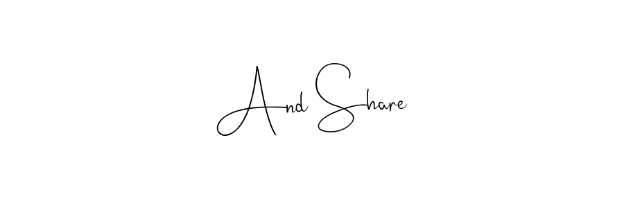 This is the best signature style for the And Share name. Also you like these signature font (Andilay-7BmLP). Mix name signature. And Share signature style 4 images and pictures png
