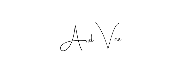 You should practise on your own different ways (Andilay-7BmLP) to write your name (And Vee) in signature. don't let someone else do it for you. And Vee signature style 4 images and pictures png