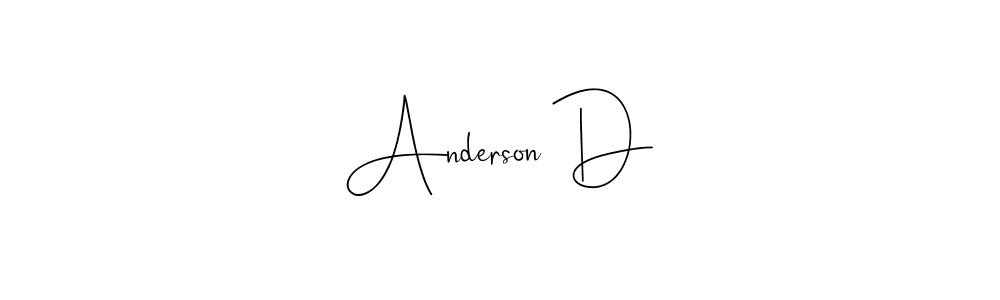 Make a short Anderson D signature style. Manage your documents anywhere anytime using Andilay-7BmLP. Create and add eSignatures, submit forms, share and send files easily. Anderson D signature style 4 images and pictures png