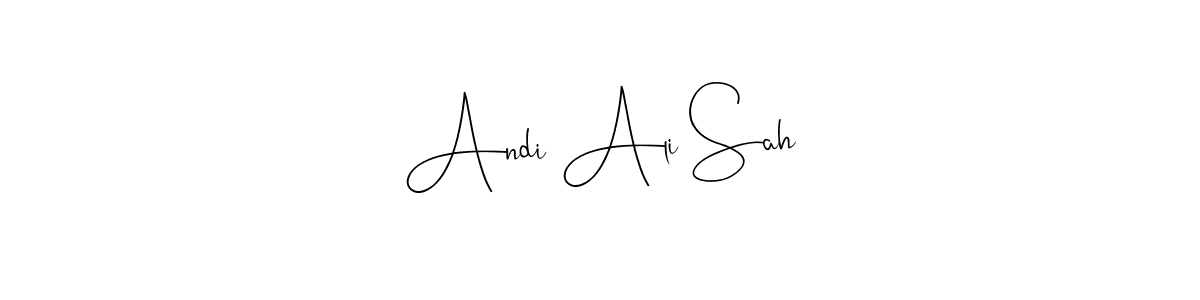 It looks lik you need a new signature style for name Andi Ali Sah. Design unique handwritten (Andilay-7BmLP) signature with our free signature maker in just a few clicks. Andi Ali Sah signature style 4 images and pictures png